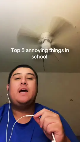 Top 3 annoying things in school 