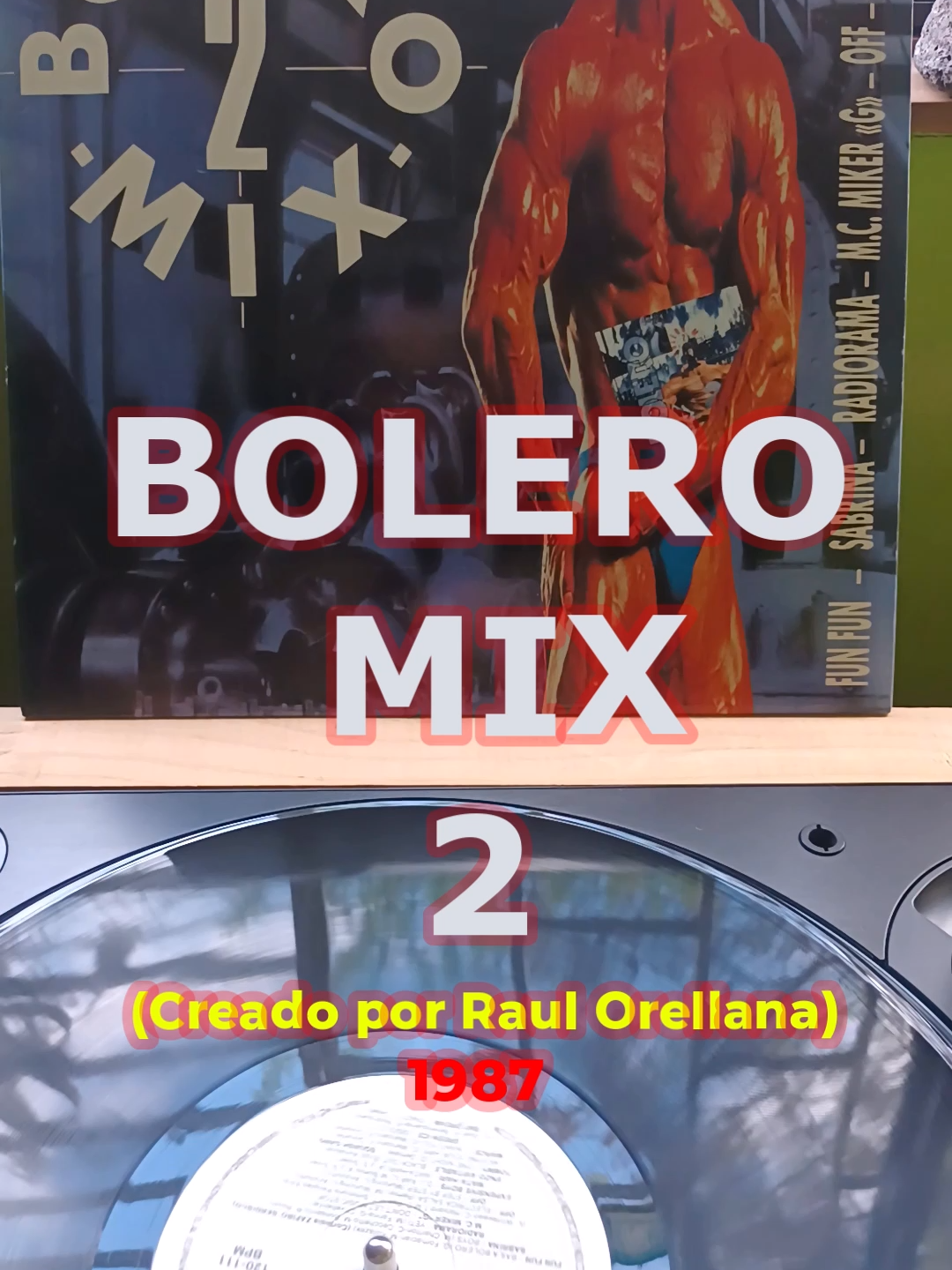 Bolero Mix 2 (1987) @klaux.mc  #house90s #technodance #euromusic #acetatos #vinilos #musica80s90s #megamix #tornasmesas #pionnerdj #megamixes #seguidores #fypシ #boleromix2