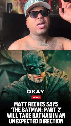 MATT REEVES SAYS 'THE BATMAN: PART 2' WILL TAKE BATMAN IN AN UNEXPECTED DIRECTION #MattReeves #Batman #Batman2 #DCU #jamesgunn  