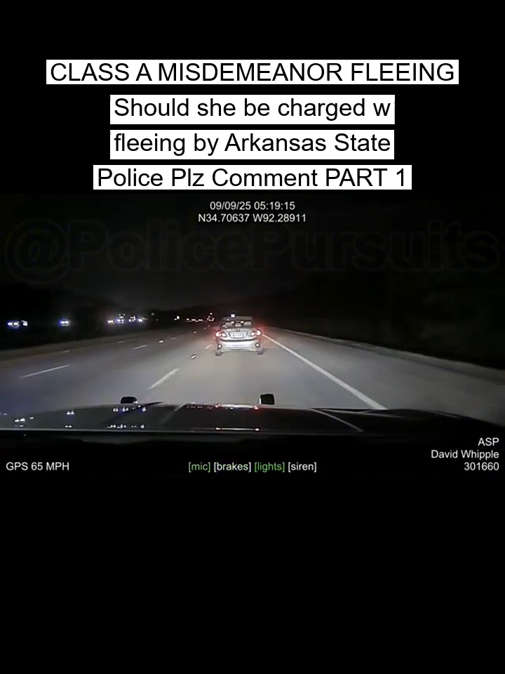 CLASS_A_MISDEMEANOR_FLEEING_Should_she_be_charged_w_fleeing_by_Arkansas_State_Police_Plz_Comment_Part_1