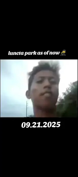 Luneta park update as of now🥷 #fyp  #foryoupage 