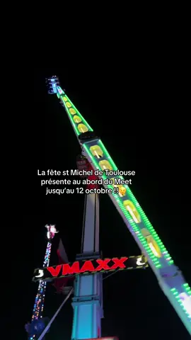 La fête st Michel de Toulouse 🎡 fais son grand retour au abord du Meet à Toulouse 😉#manege #feteforaine #toulouse #kygo 