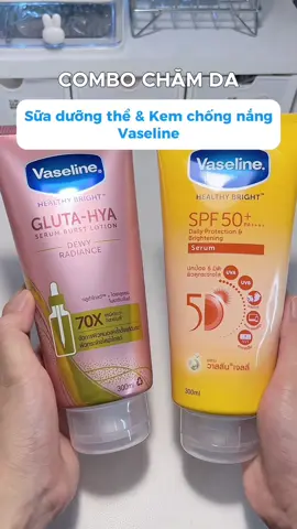 Combo chăm sóc da Body cùng serum dưỡng da & kcn Vaseline ✨🌷 #chongnang #duongthebody #chamsocda #vaseline #hoptaccungunilever 