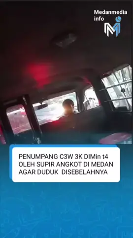 Seorang  C3w3k yang merupakan penumpang angkot  103 jurusan Pancur Batu UNIMED yang duduk sendirian dikursi belakang diMinta oleh supir angkot agar duduk didepan  terlihat  c3w3k yang merekam ajakan supir tersebut langsung menolak  permintaannya untuk pindah ke kursi depan. Merasa tidak nyaman  akhirnya penumpang c3wek tersebut memilih turun dan pindah ke angkot lain. #medanmediainfo #medan #sumut #reels #story 