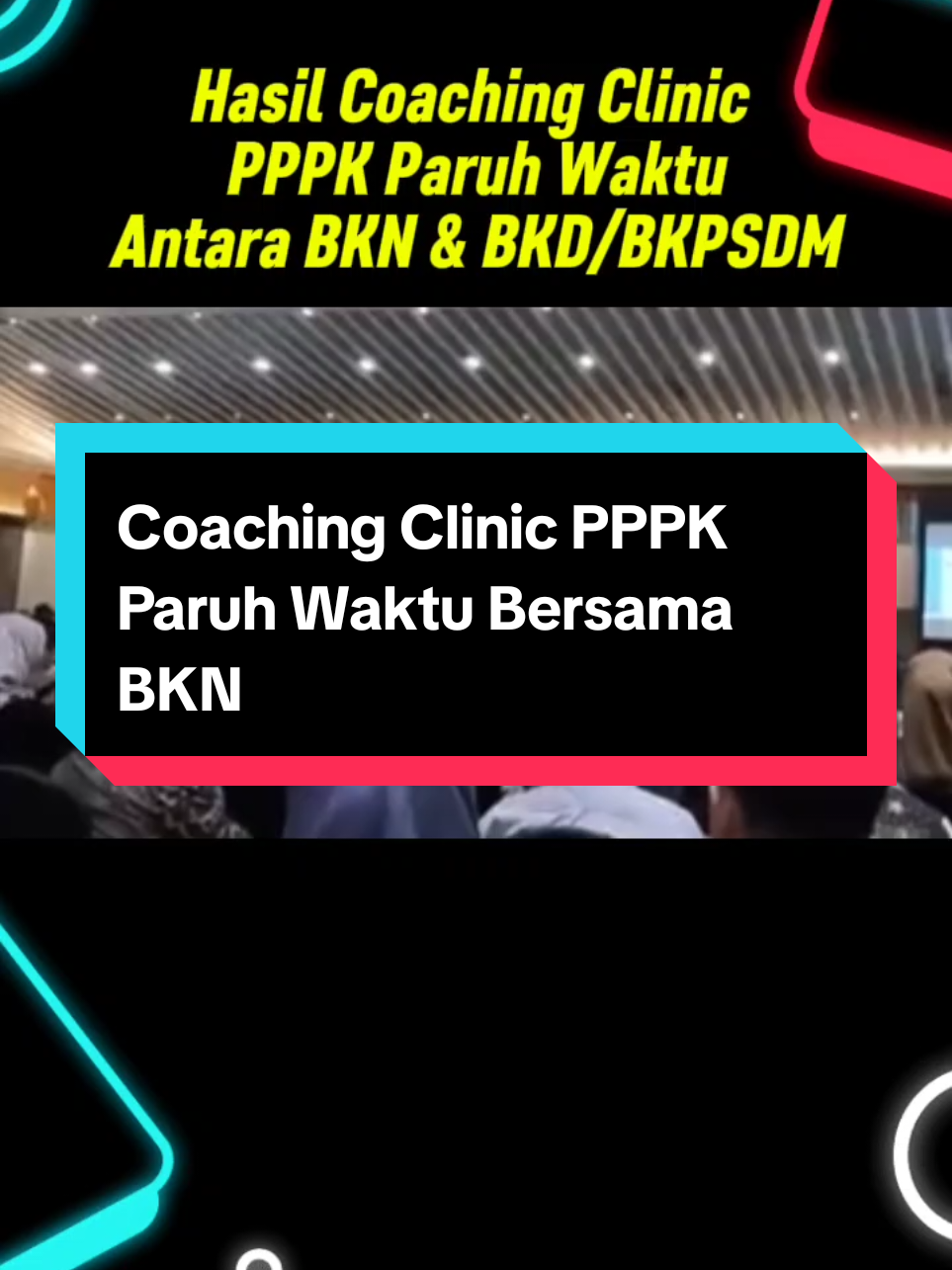 Coaching Clinic PPPK Paruh Waktu Beraama BKN, BKD/BKPSDM/Kementerian #asn #pppk #pppkparuhwaktu 