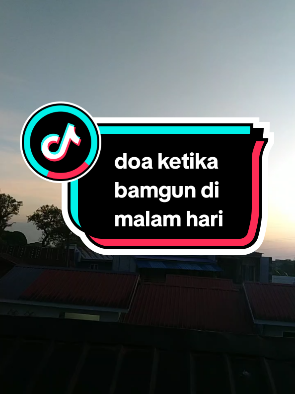 Doa ketika bangun di malam hari #doa #amalan 