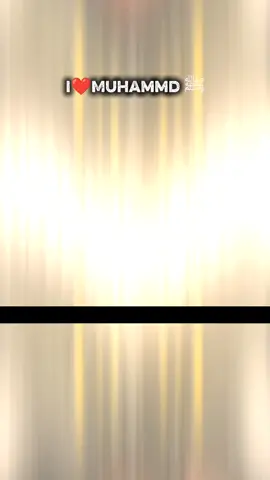 I love Muhammadص