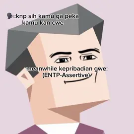 ya.. gimana ya 🗿 #mbti #entp #fypppppp #foryoupage #xyz 