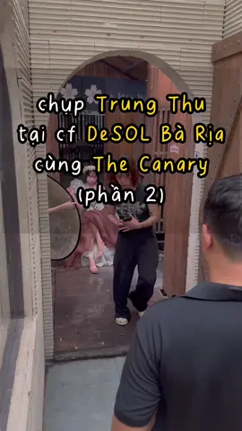 The Canary lại đi chụp Trung Thu tại cafe DeSOL Bà Rịa #thuedobaria #chothuedobaria #aodaibaria #thuedodulich #thuedosaigon