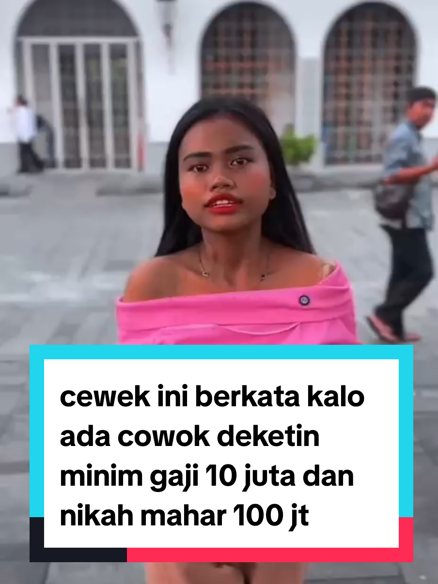 cewek ini di tanyai kalo ada yang deketin gaji dibawah 10 juta dia ga mau, dan mahar nikah minta 100 juta, wah semangat ya mbak#core #fyppppppppppppppppppppppp #viral #beritaterkini #beritaterkini 