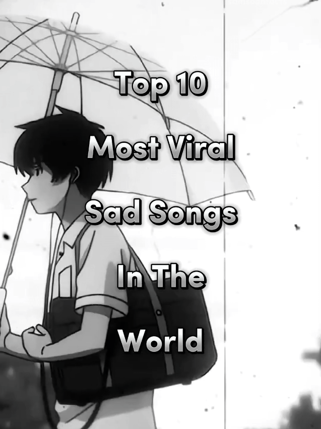 Top 10 Most Viral Sad Songs In The World 🥺 #foryou #top10 #sadsongs #viralvideo #killerbrand109 