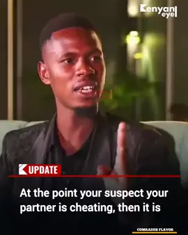 At. the point you suspect your partner is cheating then it's true they are cheating. #africa #trending #kenyaneye #kenyantiktok🇰🇪 #genz 