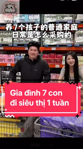 Gia đình nuôi 7 đứa con, đi siêu thị thì mua gì