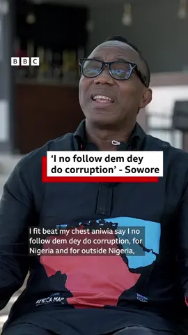 'I no follow dem dey do corruption'  Former presidential candidate and human rights activist Omoyele Sowore(@Mr. Sowore) tell BBC News Pidgin wetin dey ginger im activism.  Producer: @chukwunaemekingsl x @Gift Andrew  🎥: @@Mobolaji  #bbcnewspidgin #abuja #nigeria 