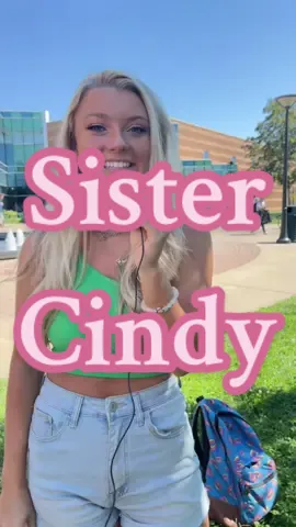 #college #sistercindy 