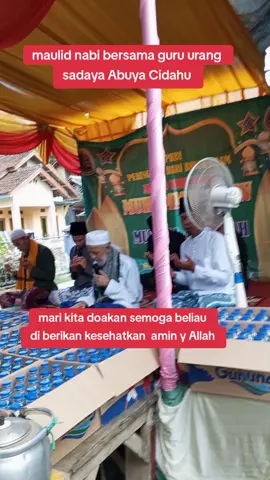 #maulid #nabi #bersama #abuya #cidahu