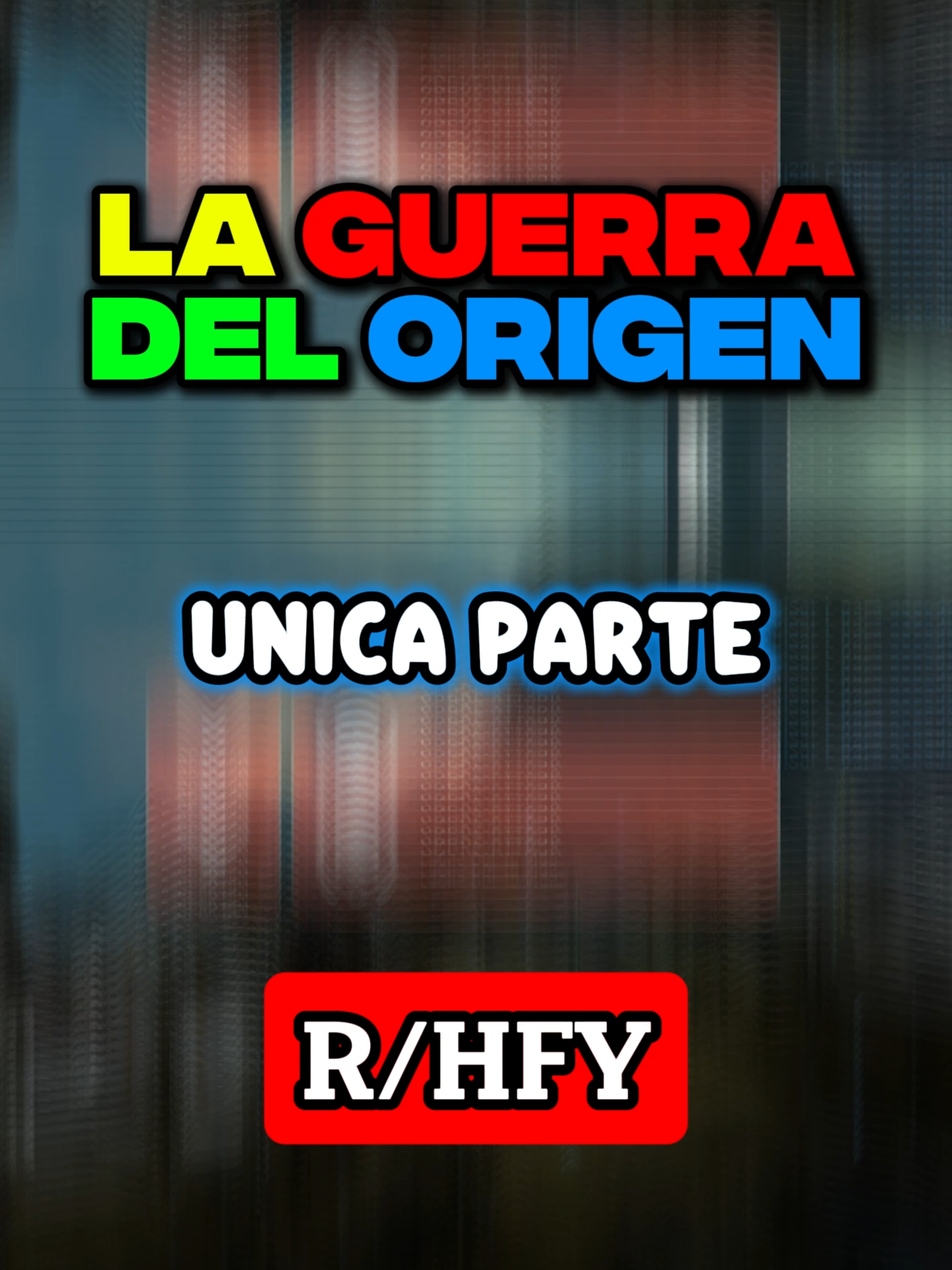 La Guerra del Origen Unica Parte Reddit: Humanity Fuck Yeah (R/HFY) Gameplay: La Rana Que Narra Traduccion: La Rana Que Narra Narracion: La Rana Que Narra #laranaquenarra #storytimeespañol #tiktokspain #hfy #reddit #narracion