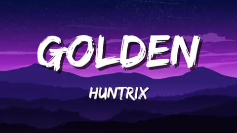 Huntrix-Golden    #huntrix #goldenhuntix #lyrics #fyp #fyppppppppppppppppppppppp