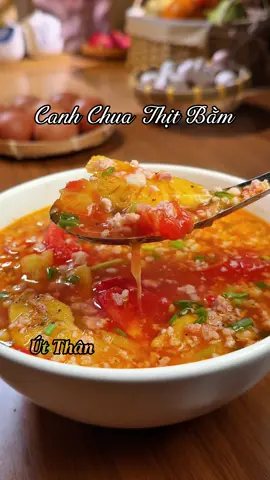 Ngày nào cũng muốn có trong mâm cơm: canh cà chua thịt bằm chua chua ngọt ngọt. #monngondelam #bepnha  #ancungtiktok #canhthitbamcachua #fyp 