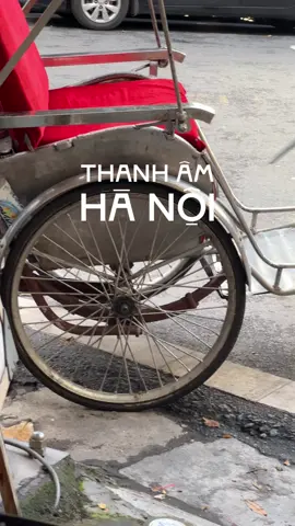 Tiếng còi xe #thanhamhanoi #hanoi #hanoidreamers #vietnam #hanoistreet 