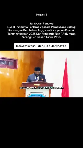 Sambutan Penutup- Rapat Paripurna Pertama Upacara Pembukaan Sidang Rancangan Perubahan Anggaran Kabupaten Puncak Tahun Anggaran 2025 Dan Ranperda Non APBD masa Sidang Perubahan Tahun 2025#puncak #ilaga #mimika #papuatengah #papuatiktok 