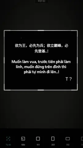 #CapCut 欲为王，必先为兵；欲立巅峰，必先登基..! Muốn làm vua, trước tiên phải làm lính, muốn đứng trên đỉnh thì phải tự mình đi lên..! #tamtrang #buon_tam_trang #story #fyp 