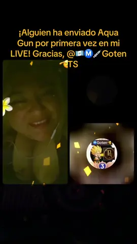¡Me ha encantado! ¡Gracias, 🇬🇹Ⓜ️💉Goten🫡TS! Es la primera vez que veo este Regalo en mi LIVE.@🇬🇹Ⓜ️💉Goten🫡TS #tiktoklive #livehighlights #livegift #aquagun 