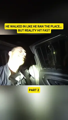 He walked in like he ran the place... but reality hit fast.#cops #bodycam #police #bodycamcops #bodycampolice 