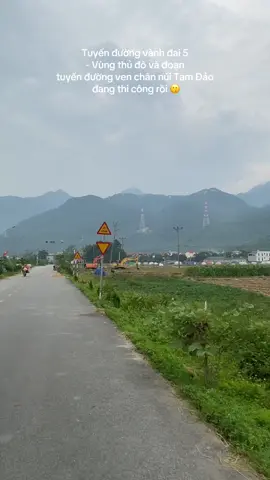 Dự án đường Vành đai 5 - vùng Thủ đô Hà Nội và đoạn tuyến đường ven chân núi Tam Đảo, kết nối giữa đường Vành đai 5 với QL2B đến Tây Thiên, đi QL2C và Tuyên Quang#sonnongthon #tamdao #vanhdai5 