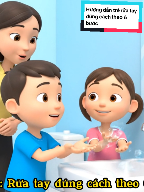 Hướng dẫn trẻ rửa tay đúng cách theo 6 bước nhé #mamnon #tranlymamnon66 #giaovien #ai #xuhuong 