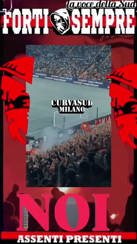 LA VOCE DELLA SUD SEMPRE FORTI ASSENTI PRESENTI 👊🖤❤️🖤👊#banditi#curvasudmilano #secondoblu #viralvideotiktok #milanosiamonoi