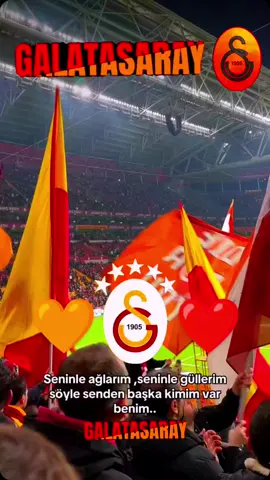 Seninle ağlarım Seninle gülerim🧡GS❤ #gs #öneçıkar #galatasaray #cimbom #Galatasaray 