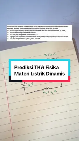 prediksi tka fisika materi listrik dinamis #tkafisika #fisikasma #listrikdinamis #belajarfisika #fisikakisif 