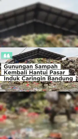 Gunungan Sampah Kembali Hantui Pasar Caringin! Pemandangan tumpukan sampah kembali terlihat di Pasar Induk Caringin, Bandung. Aroma tak sedap dan tumpukan limbah menimbulkan keresahan warga dan pedagang. Sampah yang terus menggunung tanpa penanganan serius bisa memicu masalah kesehatan dan lingkungan. Sampai kapan dibiarkan? 🗣️ Warga berharap ada langkah nyata dari pihak berwenang untuk menangani krisis sampah yang terus berulang ini. #SampahCaringin #BandungDaruratSampah #PasarIndukCaringin #KrisisSampah #LingkunganBandung     