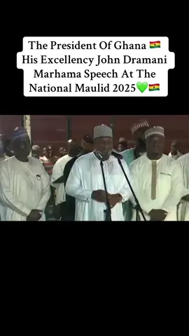 Thank you Mr. President 🙏💚#maulid2025 #weijazongo #maulidnabi #islam #zongo 