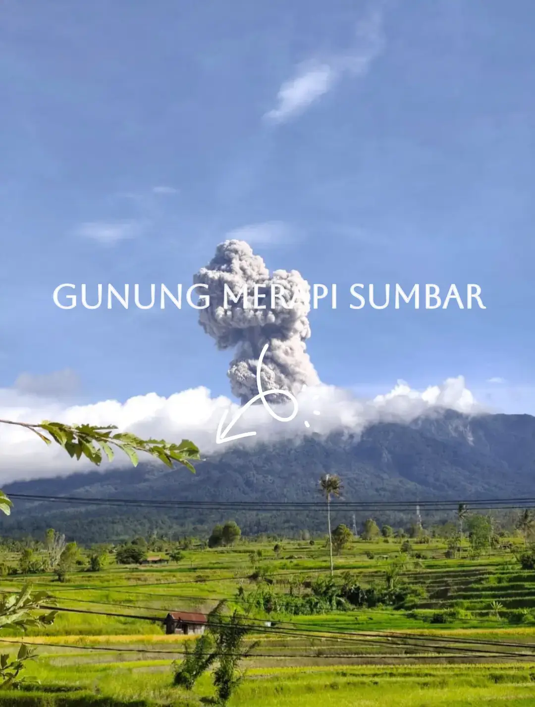 lah malatuih pulo gunuang marapi