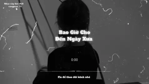 Vì năm ấy anh chẳng phải là đứa con trai trưởng thành...#speedsongs #sangpvm_71 #nghenhacmoingay #lyrics #nhaclofichill 