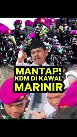 adayangtau kenapa #KDM selaludikawal marinir #TNIAL
