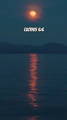EXODUS 6:6 #sacredversedaily #BibleVerses #ChristianMotivation #ScriptureOfTheDay #christiansongssound 