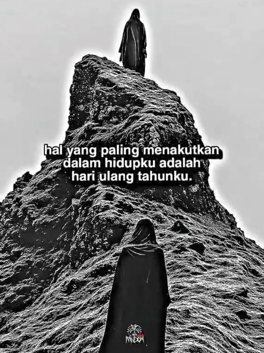 hal yang paling menakutkan  dalam hidupku adalah hari ulang tahunku. #666 #storytime  #sindirankeras #sindiran #pluralisme🌻  #satan #satanic #pluralisme☠️ #pluralisme #dark #xyzbca  #storywa #bahanswmu 