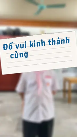 Cùng Các Bạn TNTT Khoan Dụ Chơi Đố Vui Kinh Thánh Nhé #gxkd #gppd #tntt #xh 