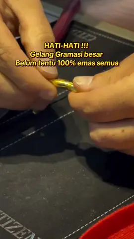 Gelang besar belum tentu 100% Emas Semua. Kadang ada tahi tahinya juga 🫣 #jualemaskebumendimasG  #jualemaskebumendimana #jualebeliemaskebumen #jualemastanpasuratkebumen  #kebumen24jam 