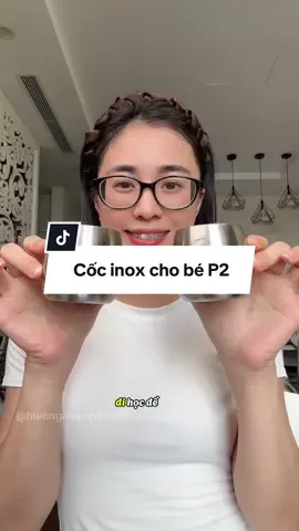 Cốc inox cho bé xinh iu #cocinoxchobe #cocchobe #cocuongnuocchobe #review #hienngangreview✅ 