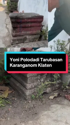 Yoni sepasang #klaten #sejarahklaten #karanganom #polodaditarubasan #klaten24jam 
