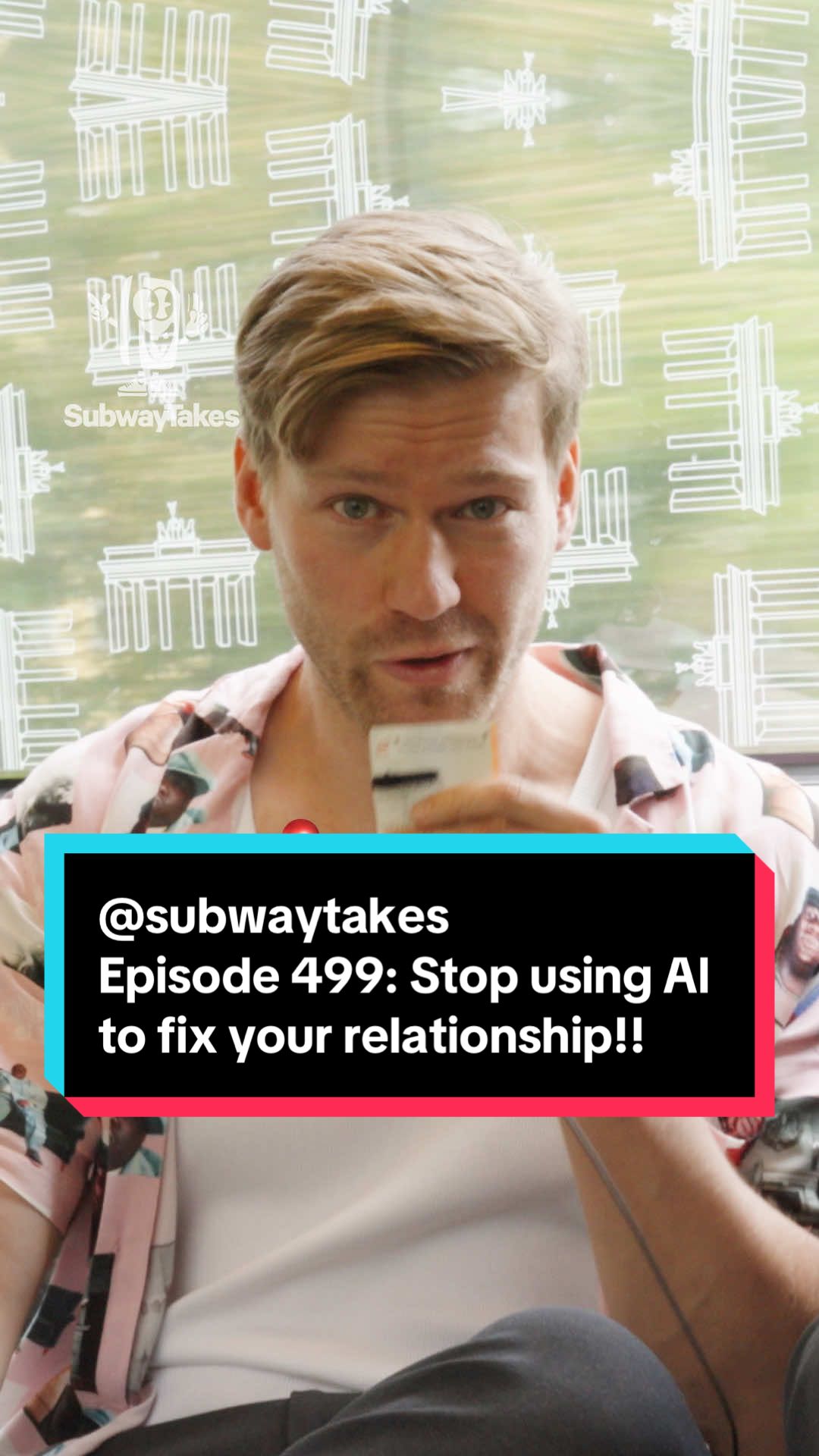 Episode 499: Stop using Al to fix your relationship!! Feat @Shahak Shapira  #podcast #subway #hottakes #subwaytakes #interview  