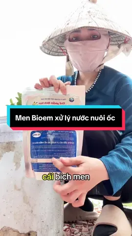 Men Bioem xử lý nước nuôi ốc #nuôicbuouden #menchooc #ocnhoi #xuhuong #viralvideo 