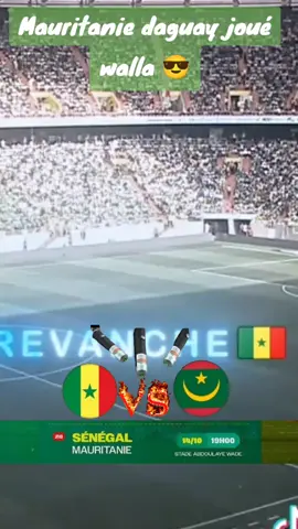 Sénégal vs mouritanie stade Abdoulaye Wade  14 octobre à partir de 19h #senegal #respect #fypシ゚ #videoviral #senegalaise_tik_tok 
