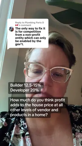 Replying to @Plumbing Parts D 🇨🇦 I think compounded profit makes up about half the price of homes these days. And that’s only profit, not raw material and labour costs. #housingcrisis #profitsoverpeople 