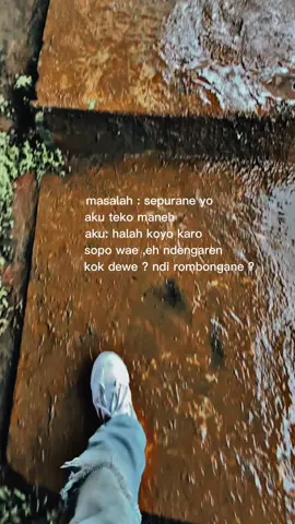 kok yo tumben konco e rak di jak 