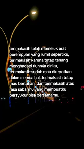 tterimakasih untuk semuanya, semoga kamu tetap bersamaku untuk waktu yang lama yaaa. aku mencintaimu selaluu. #fypage #storygalau #quotes #story #fyppppppppppppppppppppppp 